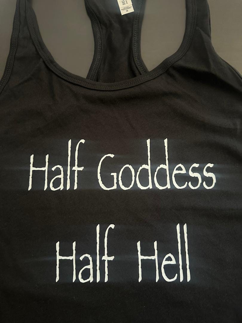 Half Goddess Half Hell